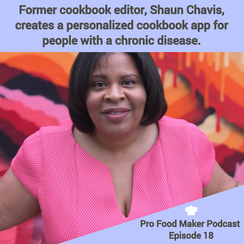 Shaun Chavis, CEO of LVNGbook on the Pro Food Maker podcast