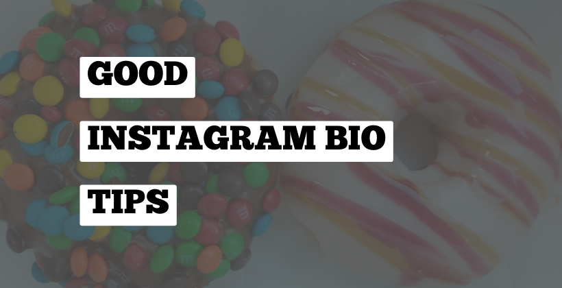 How to make a good instagram bio