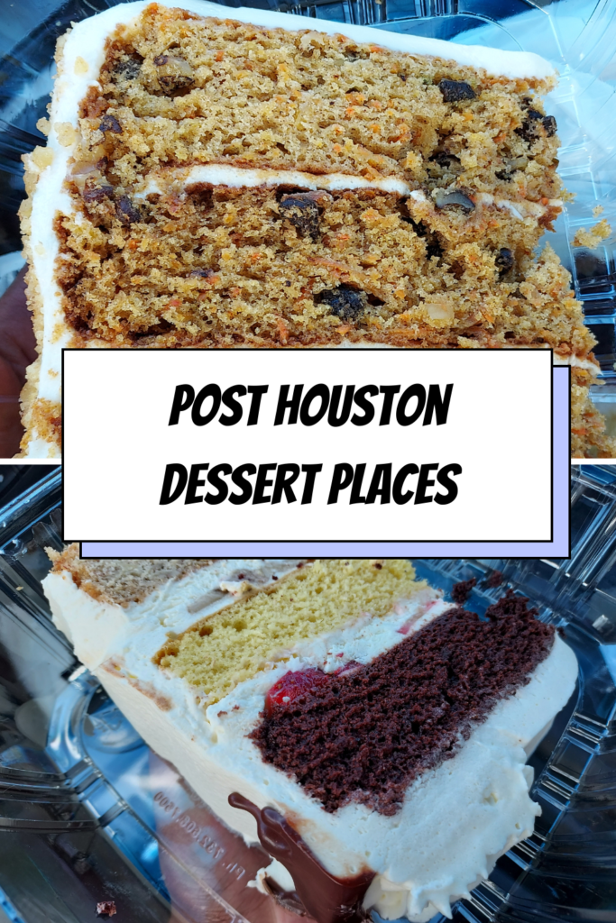 POST Houston desserts at this downtown food hall. Carrot cake and atomic cake from Lucy Pearl's a Black owned bakery.