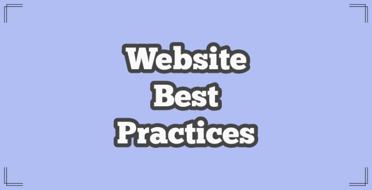 Website Best Practices. What is it?